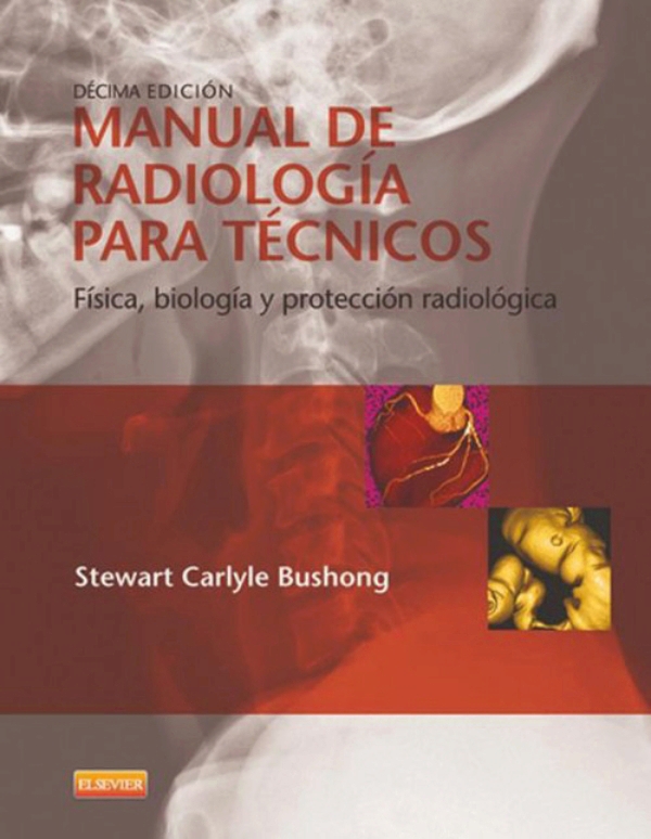 Stewart Bushong Radiologic Science Technologists Pdf Reader