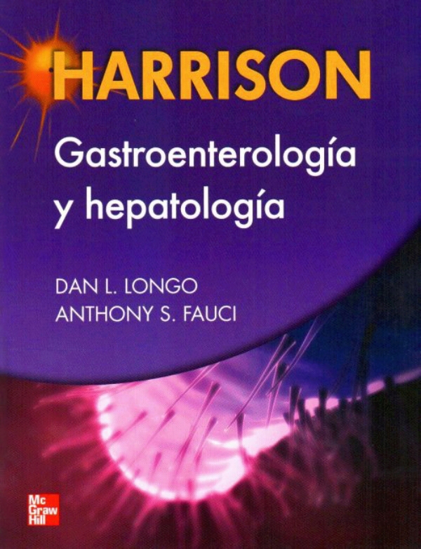 Harrison. Gastroenterologia Y Hepatologia