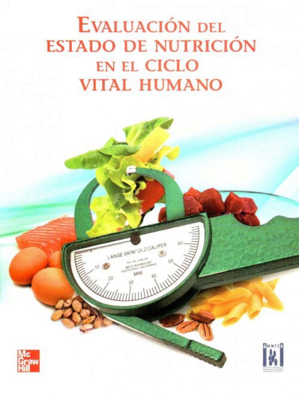 Evaluacion Del Estado De Nutricion En El Ciclo Vital Humano 3043