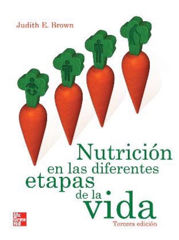 Brown Nutricion En Las Diferentes Etapas De La Vida 5512