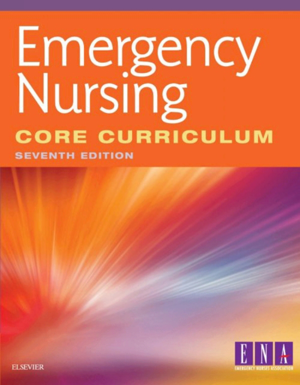 Emergency Nursing Core Curriculum E Book Ebook