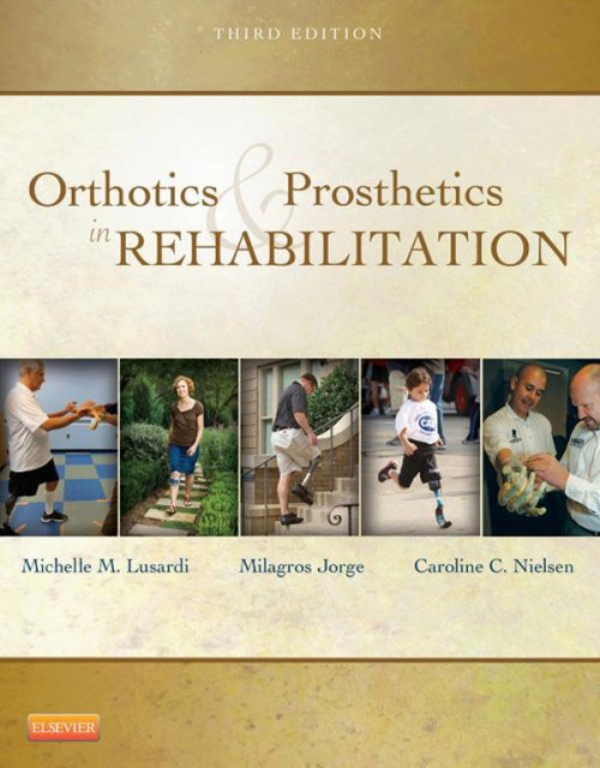 Orthotics And Prosthetics In Rehabilitation (ebook)