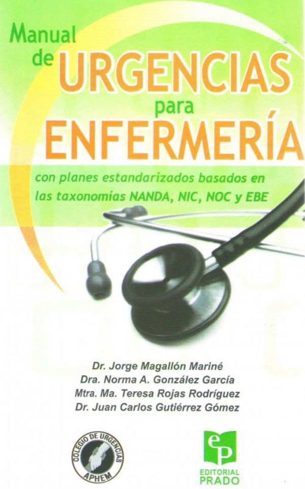 Magallon. Manual De Urgencias Para Enfermería