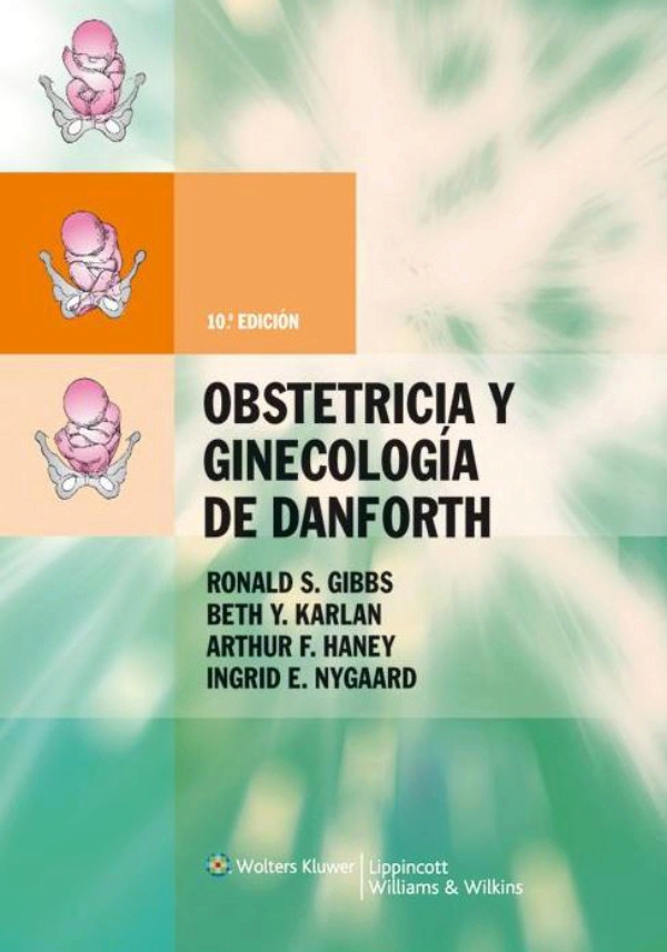 Obstetricia Y Ginecologia De Danforth