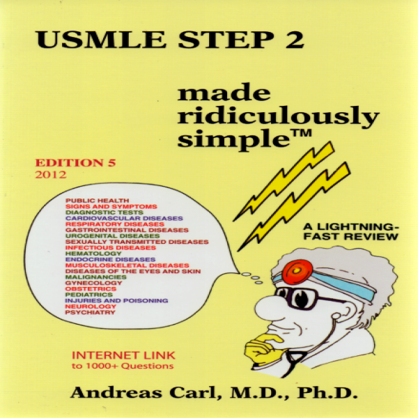 Usmle Step 2 Made Ridiculously Simple