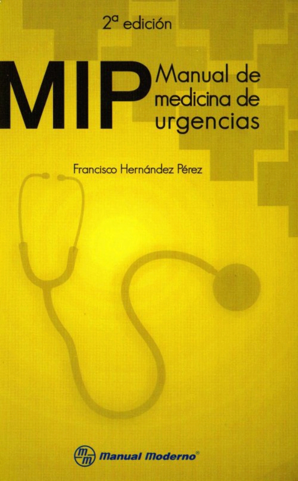 Resultado de imagen para MIP.Manual.de.medicina.de.urgencias 2da