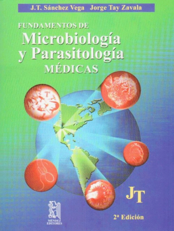 Sanchez. Fundamentos de microbiologia y parasitologia medicas