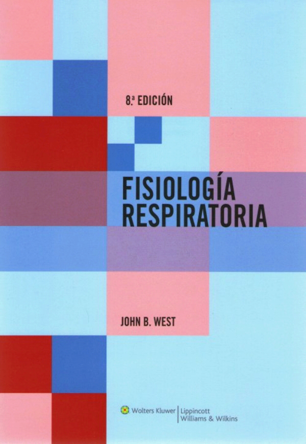 West. Fisiologia Respiratoria