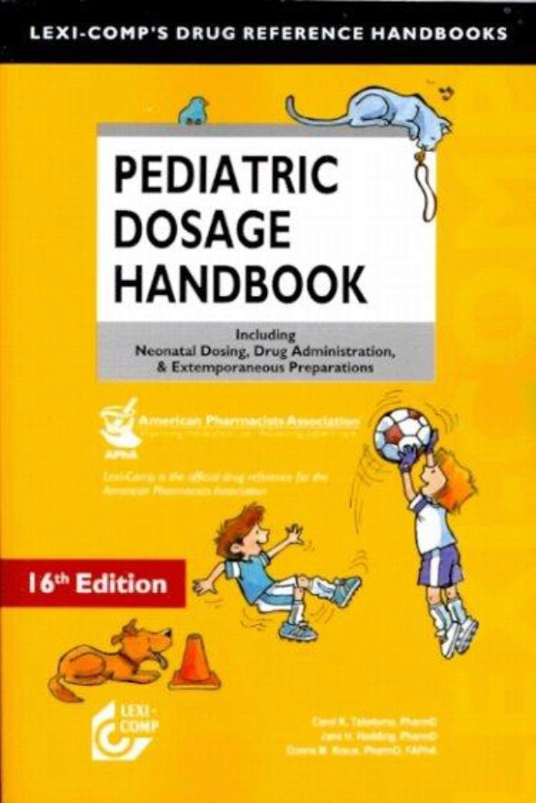 Pediatric Dosage Handbook