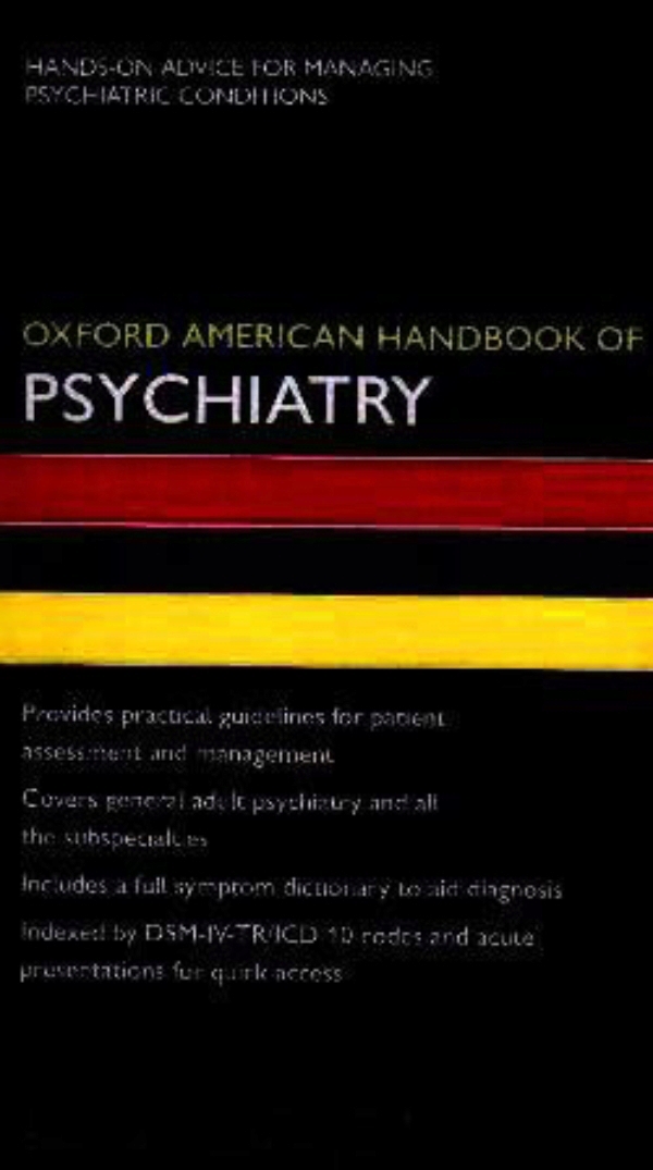 Oxford American Handbook of Psychiatry