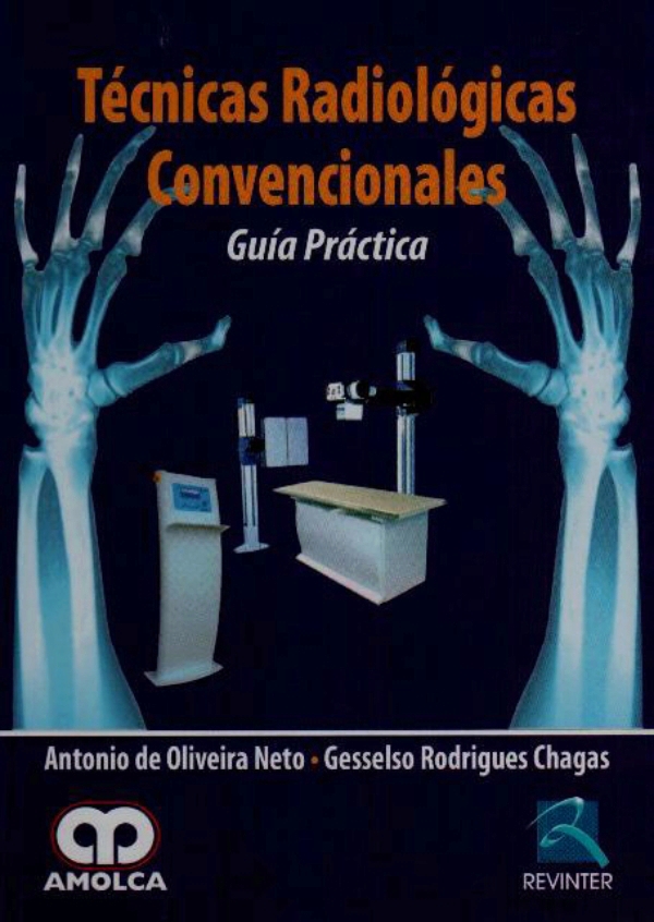 Neto Tecnicas Radiologicas Convencionales